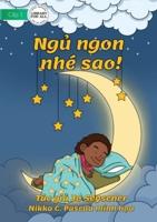 Goodnight, Starlight! - Ngủ Ngon Nhé Sao!