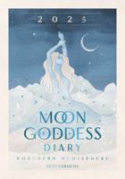 2025 Moon Goddess Diary - Northern Hemisphere