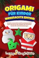 Origami Für Kinder - Weihnachts Edition