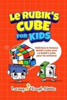 Le Rubik's Cube Pour Les Enfants
