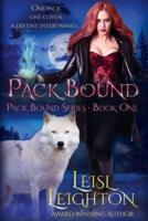 Pack Bound: Pack Bound Series Book 1