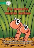 The World of Earthworms - Aia Aonnaaba Mwatan Aontano (Te Kiribati)