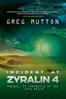 Incident at Zyralin 4