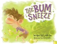 The Bum Sneeze