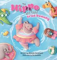 The Hippo Who Found True Beauty