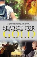 Search for Gold