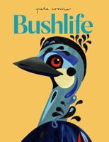 Pete Cromer: Bushlife Paperback