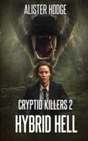 Cryptid Killers 2