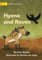 Hyena and Raven