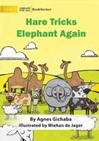 Hare Tricks Elephant Again