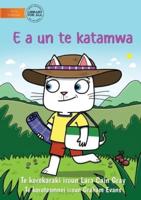 The Cat Gets Mad - E a Un Te Katamwa (Te Kiribati)