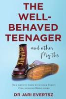 The Well-Behaved Teenager