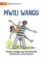 My Body - Mwili Wangu