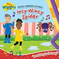 Wiggly Nursery Rhymes: Incy Wincy Spider
