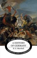 A History of Germany - B&w