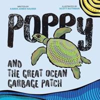 Poppy and the Great Ocean Garbage Patch