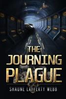The Journing Plague