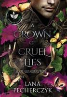 A Crown of Cruel Lies