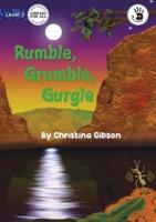 Rumble, Grumble, Gurgle - Our Yarning