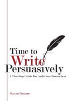 Time to Write Persuasively