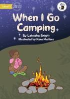 When I Go Camping - Our Yarning