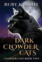 Dark Clowder Cats