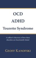 OCD, ADHD, Tourette Syndrome