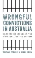 Wrongful Convictions in Australia
