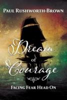 Dream of Courage