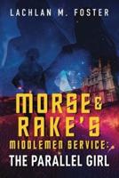 Morse and Rake's Middlemen Service
