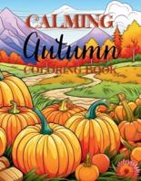Calming Autumn Coloring Book