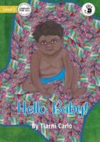 Hello, Baby! - Our Yarning