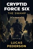 Cryptid Force Six