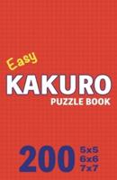 Easy Kakuro Puzzle Book 200 Games