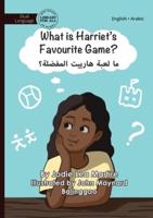 What Is Harriet's Favourite Game? - ما لعبة هارييت المفضلة؟