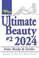 Ultimate Beauty 2024 #2