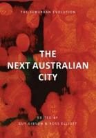 The Next Australian City - The Suburban Evolution