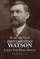 In Search of John Christian Watson
