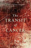 Transit of Cancer