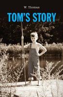 Tom's Story