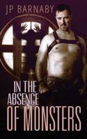 In the Absence of Monsters