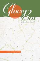 The Glove Box and Other Stories