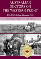 Australian Doctors on the Western Front
