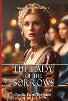 The Lady of the Sorrows - Special Edition