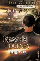 Brave's Journey