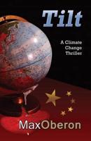 TILT a climate change ecothriller conspiracy about mining in Antarctica