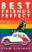 Best Friends Perfect - Book One