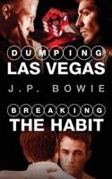 Dumping Las Vegas / Breaking The Habit