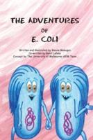 The Adventures of E. Coli