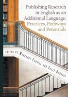 Publishing Research in English as an Additional Language: Practices, Pathways and Potentials